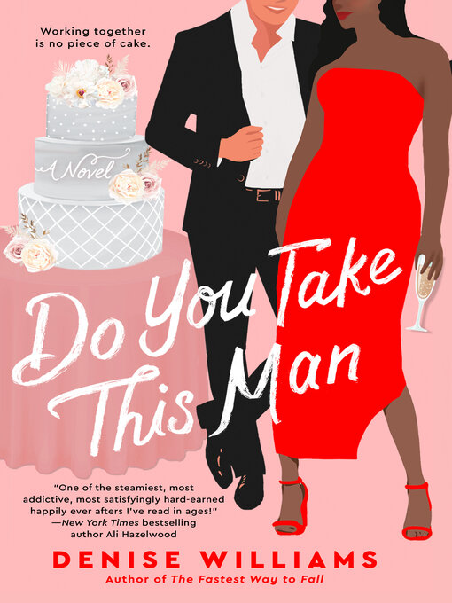 Title details for Do You Take This Man by Denise Williams - Available
